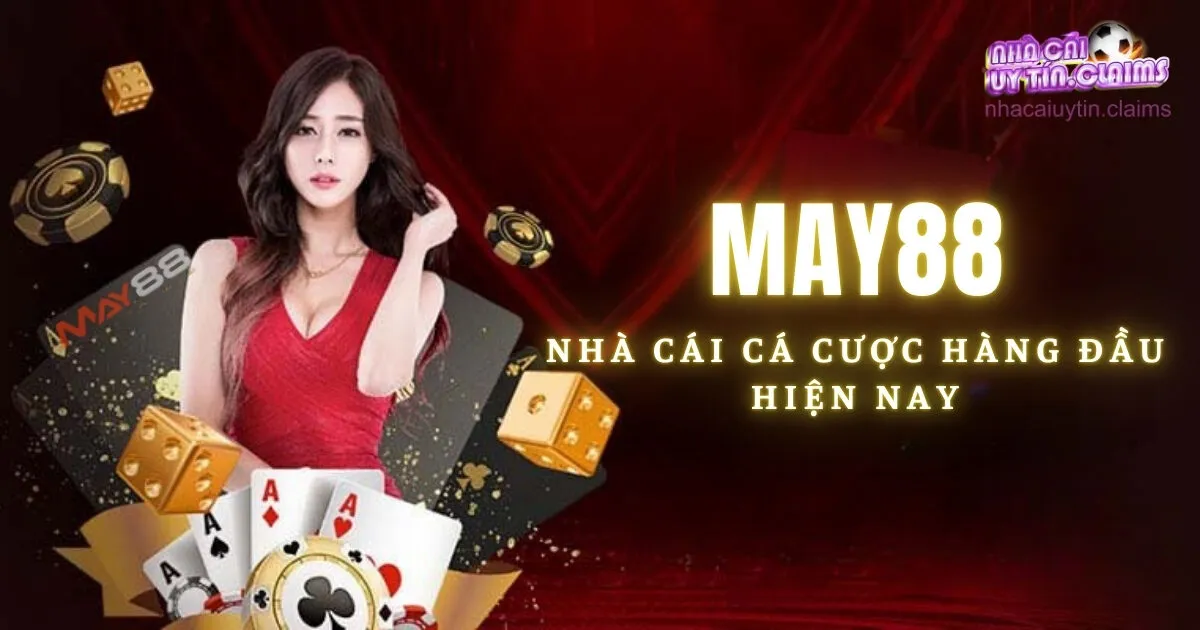 Trang Cá Độ Bóng Đá May88 Có Gì Hot? Review Chi Tiết Nhất