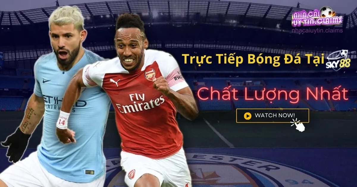 Hướng Dẫn Cách Xem Trực Tiếp Bóng Đá Tại Sky88 Chất Lượng Nhất
