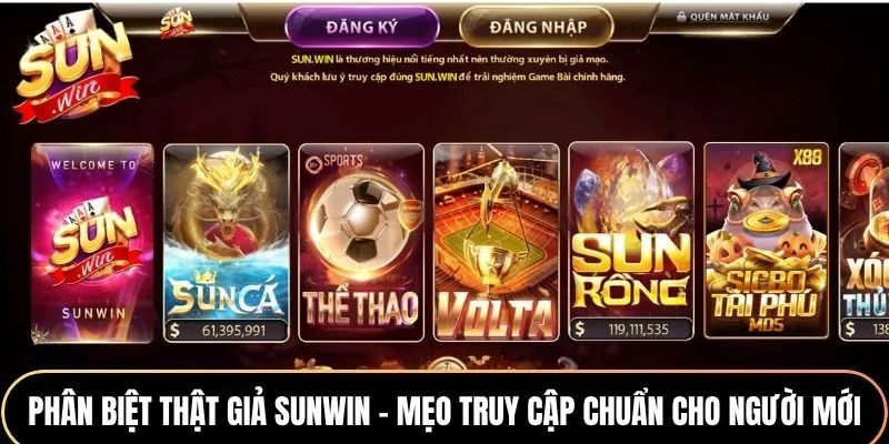 Phân biệt thật giả Sunwin